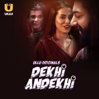 Dekhi Andekhi Part 1 ULLU APP full movie download
